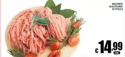 Sacoph Macinato sceltissimo di vitella offerta