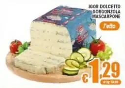 Sacoph Igor Dolcetto Gorgonzola Mascarpone offerta