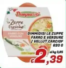 Idromarket Dimmidisi le zuppe farro e verdure / vellut. carciof offerta