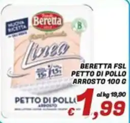 Idromarket Beretta Linea petto di pollo arrosto offerta