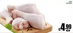 Sacoph Fusi di pollo offerta