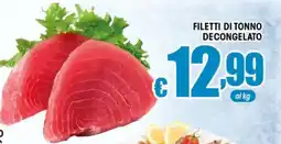 Sacoph Filetti di tonno decongelato offerta