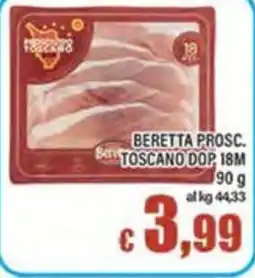 Top Supermercati Beretta prosciutto toscano dop offerta
