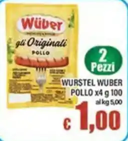 Top Supermercati Wüber gli Originali Pollo offerta