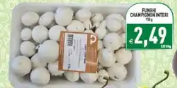 Supermercati Agorà Funghi champignon interi offerta
