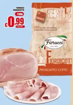 Gesad Supermercati Fiorucci Fiordicotto Prosciutto Cotto offerta