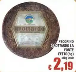 Top Supermercati Pecorino Grottardo La Fonte offerta
