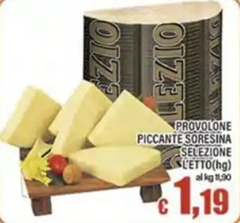 Top Supermercati Provolone piccante Sorensina selezione offerta