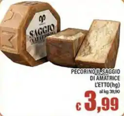 Top Supermercati Pecorino il Saggio di Amatrice offerta