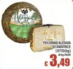 Top Supermercati Pecorino Aleggia di Amatrice offerta