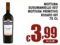 Sacoph Mottura Susumaniello IGT/Mottura Primitivo Rosato IGT offerta