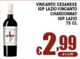 Sacoph Vincanto Cesanese IGP Lazio Vincanto Chardonnay offerta