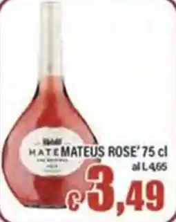 Top Supermercati Mateus Rose offerta