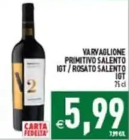 Supermercati Agorà Varvaglione Primitivo Salento IGT / Rosato Salento IGT offerta