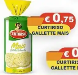 Magazzini del Risparmio Curtiriso Gallette Mais offerta