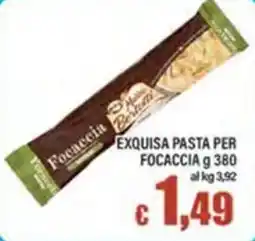 Top Supermercati Focaccia offerta