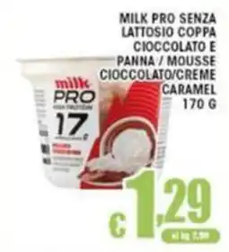 Sacoph Milk Pro senza lattosio coppa cioccolato e panna / mousse cioccolato/creme caramel offerta