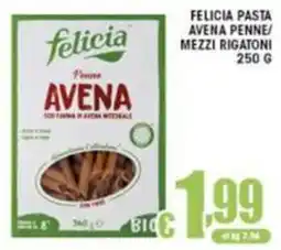 Sacoph Felicia pasta avena penne/mezzi rigatoni offerta