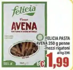 Top Supermercati Felicia penne avena offerta