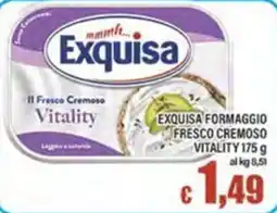 Top Supermercati Exquisa Vitality offerta