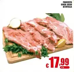 Gesad Supermercati Fracosta senza osso di vitella offerta