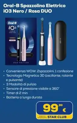 Euronics Tufano Oral-B Spazzolino Elettrico iO3 Nero / Rosa DUO offerta