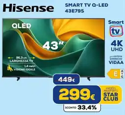 Euronics Tufano Hisense SMART TV Q-LED 43E79S offerta