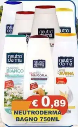 Magazzini del Risparmio Neutroderma Bagno offerta