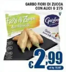 Sacoph Garbo Fiori di Zucca con Alici offerta