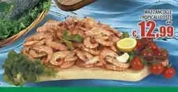 Top Supermercati Mazzancolle tropicali cotte offerta