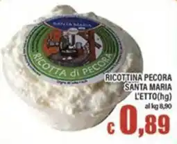 Top Supermercati Ricottina pecora Santa Maria offerta