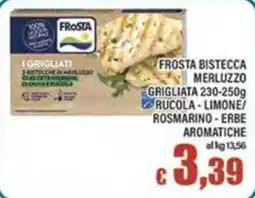 Top Supermercati Frosta bistecca merluzzo grigliata offerta