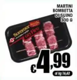 Sacoph Martini Bombetta di Suino offerta