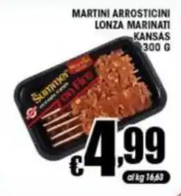 Sacoph Martini arrostiti lonza marinati kansas offerta
