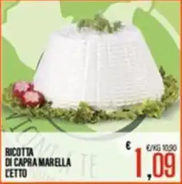 Supermercati EffePiù Ricotta di capra Marella offerta