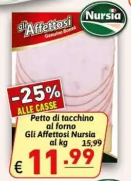 Ipercarni Petto di tacchino al forno Gli Affettosi Nursia offerta