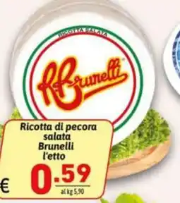 Ipercarni Ricotta di pecora salata Brunelli offerta