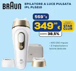 Euronics Tufano Epilatore a luce pulsata IPL PL5210 Braun offerta