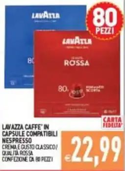Supermercati Agorà Lavazza Caffè in capsule compatibili Nespresso offerta