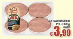 Top Supermercati Aia hamburger di pollo offerta