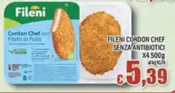 Top Supermercati Fileni Cordon Chef con Filetti di Pollo offerta