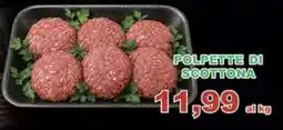 Top Supermercati Polpette di scottona offerta