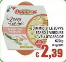 Top Supermercati DimmiDisi le zuppe fresche farro e verdure offerta