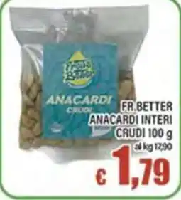 Top Supermercati Anacardi crudi offerta