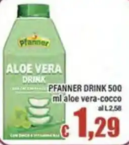 Top Supermercati Pfanner aloe vera drink offerta