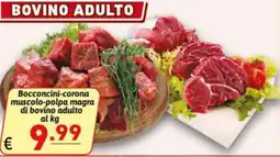 Ipercarni Bocconcini-corona muscolo-polpa magra di bovino adulto offerta