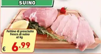 Ipercarni Fettine di prosciutto fresco di suino offerta