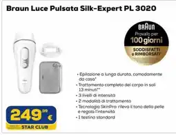 Euronics Tufano Braun Luce Pulsata Silk-Expert PL 3020 offerta