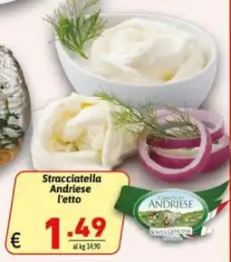 Ipercarni Stracciatella Andriese offerta