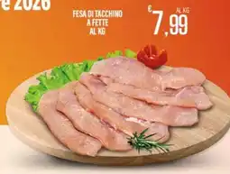 Supermercati EffePiù Fesa di tacchino a fette offerta